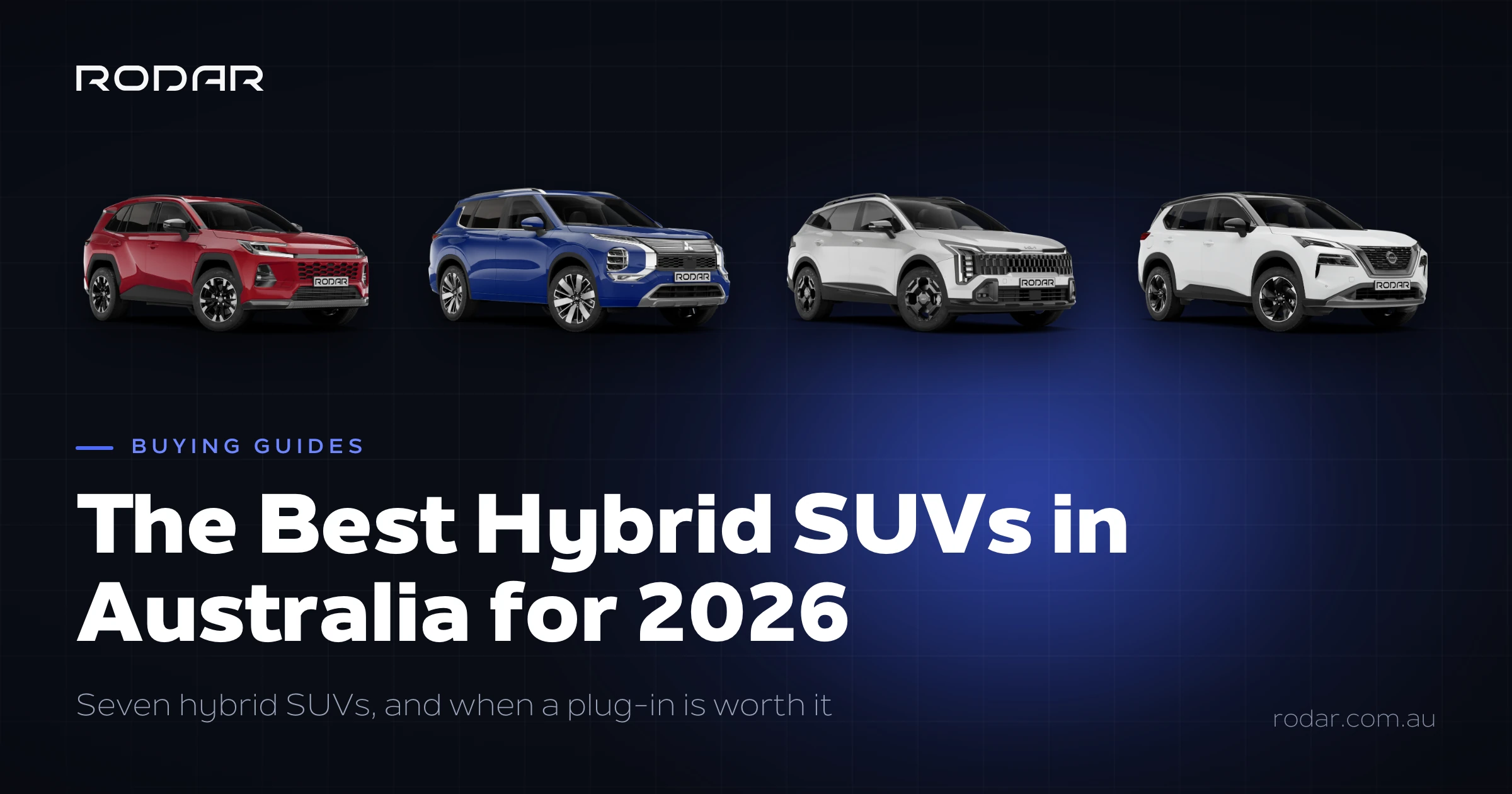 Best hybrid SUVs in Australia 2026, showing the Toyota RAV4, Mitsubishi Outlander, Kia Sportage and Nissan X-Trail.