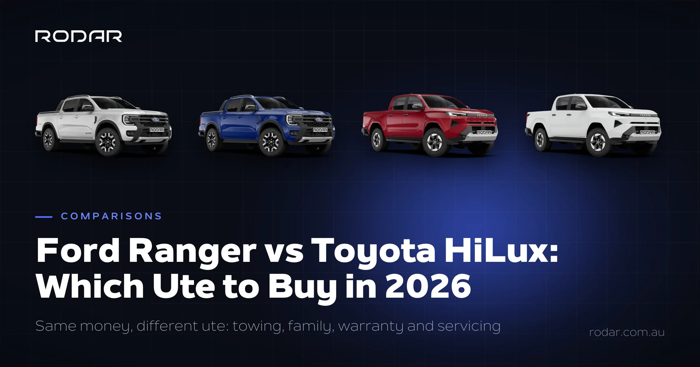 Ford Ranger vs Toyota HiLux comparison for 2026, showing the Ford Ranger and Toyota HiLux, two of each.